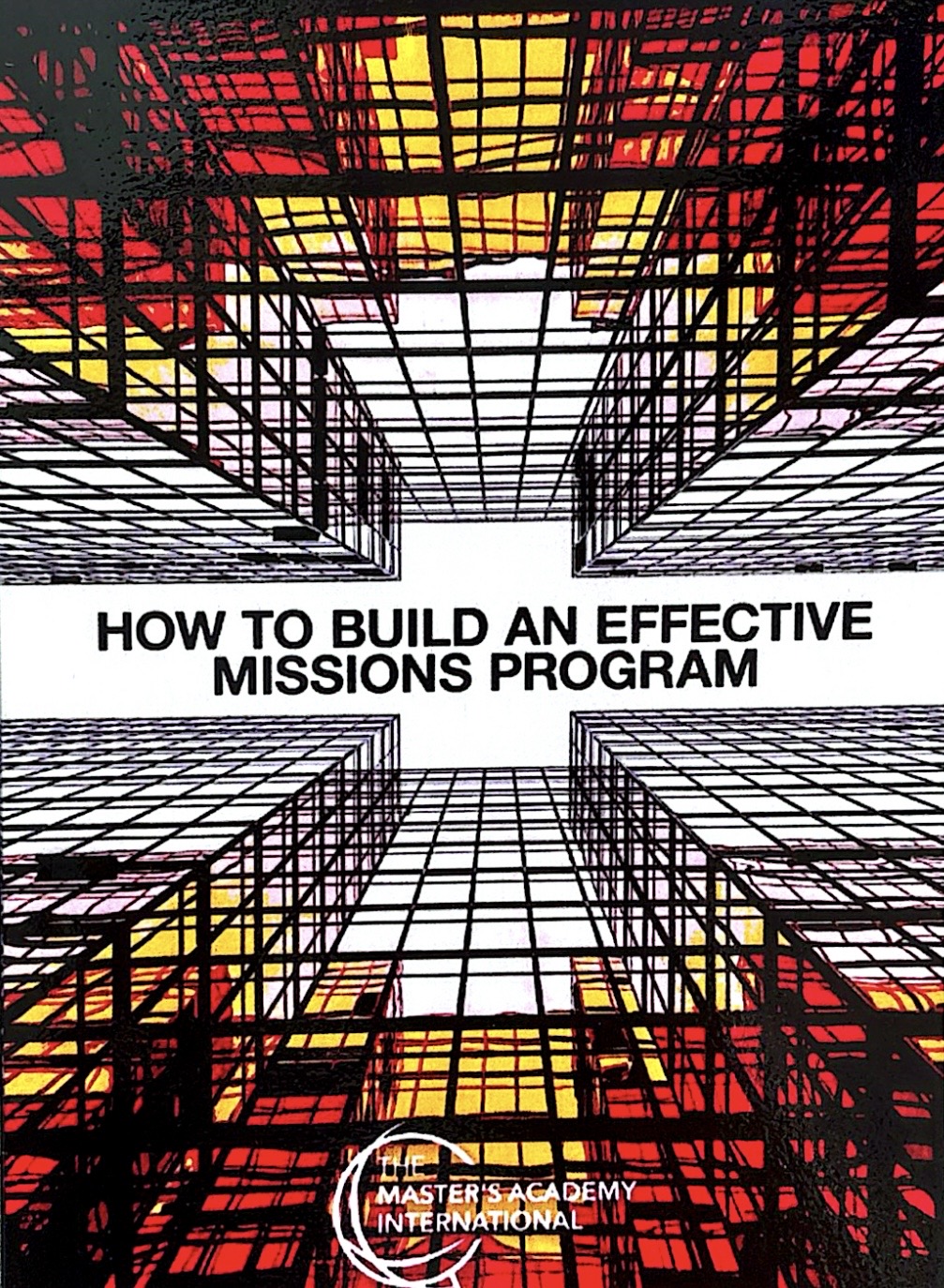 How to Build an Effective Missions Program